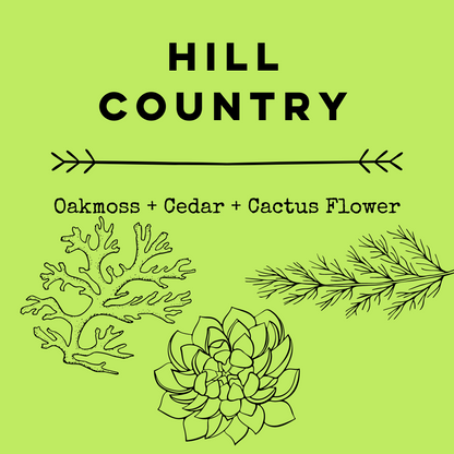 Hill Country [Oakmoss + Cedar + Cactus Flower] Soy Candle/Wax Melt