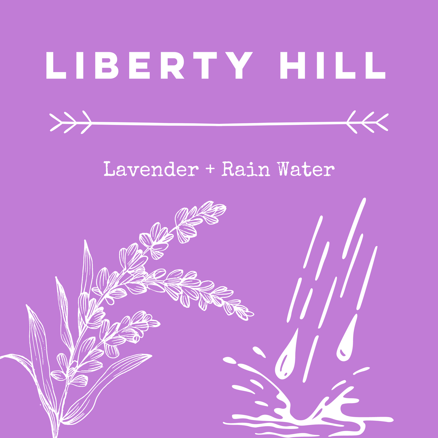 Liberty Hill [Lavender + Rain Water] Soy Candle/Wax Melt
