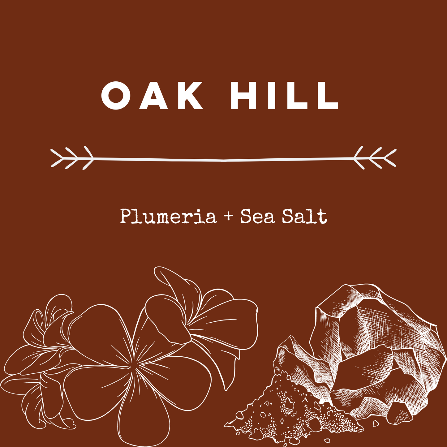 Oak Hill [Plumeria + Sea Salt] Soy Candle/Wax Melt