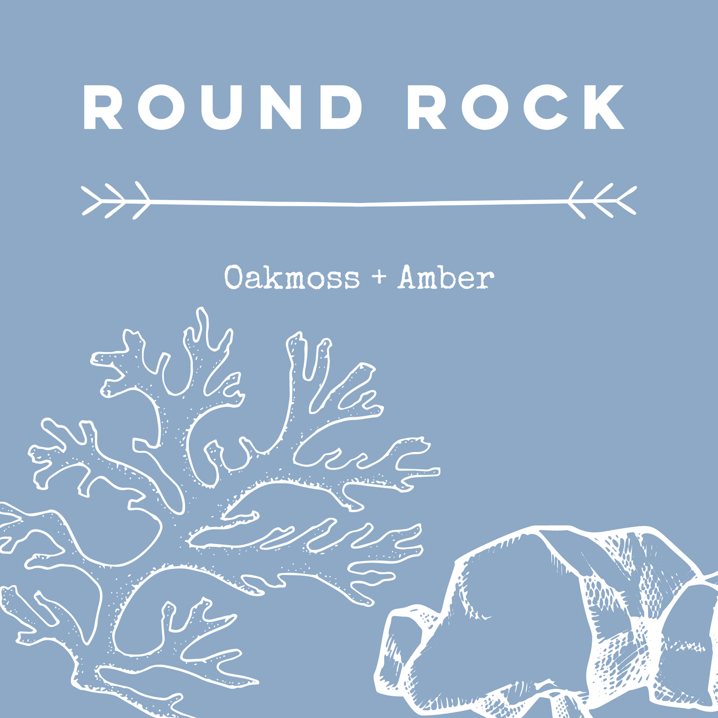 Round Rock [Oakmoss + Amber] Soy Candle/Wax Melt