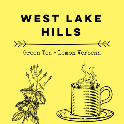 West Lake Hills [Green Tea + Lemon Verbena] Soy Candle/Wax Melt